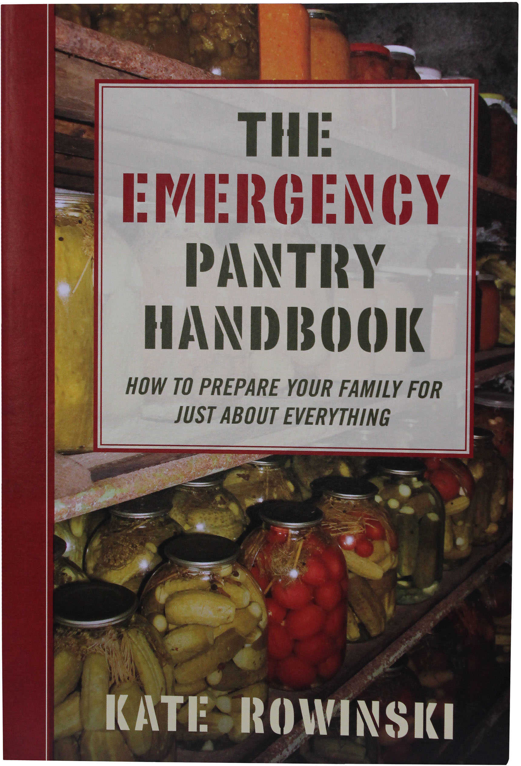 ProForce Emergency Pantry Handbook