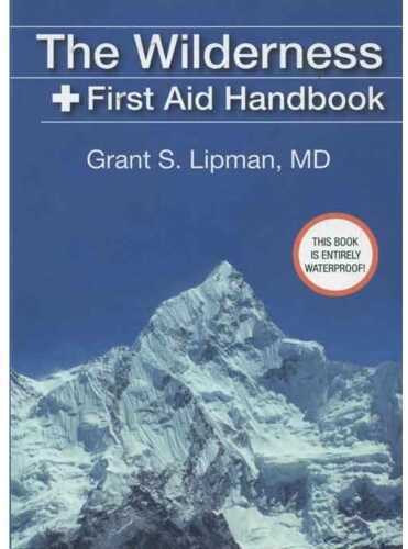 ProForce Equipment  Wilderness First Aid Handbook